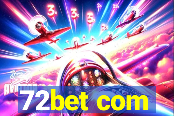 72bet com